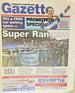 HAMMERSMITH AND SHEPHERDS BUSH GAZETTE MAY 2004 ~ QUEENS PARK RANGERS PROMOTION - Picture 1 of 5