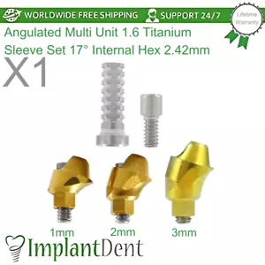 1x Sets of Angled Multi Unit 1.6 Prosthetic 17° Titanium Sleeve Int Hex 2.42mm - Picture 1 of 5