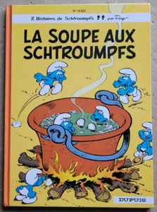 Les Schtroumpfs; T 10 La soupe aux Schtroumpfs PEYO éd Dupuis rééd - Imagen 1 de 3