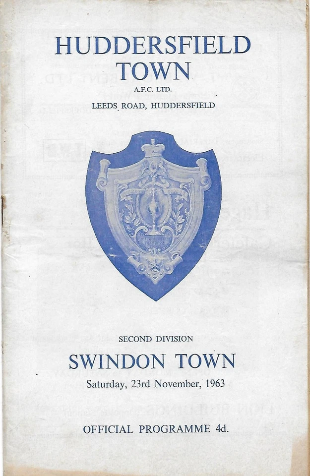 Football Programme>HUDDERSFIELD TOWN v SWINDON TOWN Nov 1963 - Image 1 of 1