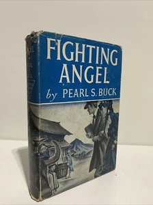 PEARL S. BUCK Fighting Angel 1940 - Picture 1 of 8