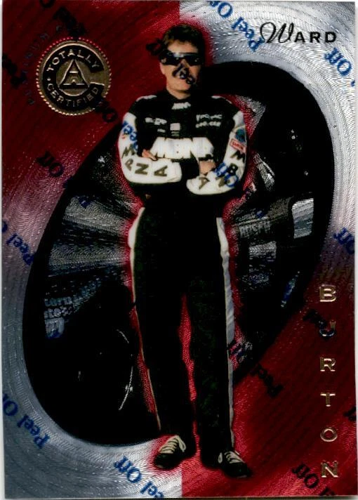 1997 Pinnacle Totally Certified #22 Ward Burton #/2999 - Image 1 of 2