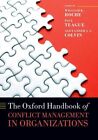 Oxford Handbook of Conflict Management in Organizations, Paperback by Roche, ...