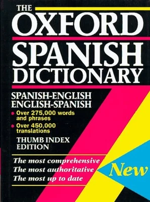 The Oxford Spanish Dictionary : Spanish-English/English-SpanishTh - Image 1 of 2