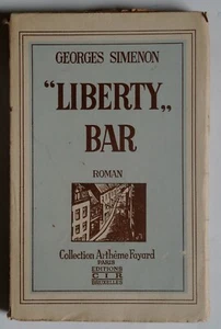 R13/0401 LIBERTY BAR par Georges Simenon 1931 - Picture 1 of 3