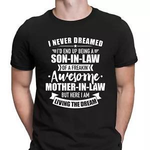Son In Law Of Awesome Mother In Law Funny Joke Quote Mens T-Shirts Tee Top #D6 - Picture 1 of 8