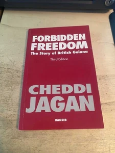 Cheddi Jagan: Forbidden Freedom: The Story of British Guiana 1994 Very Good PB - Picture 1 of 1