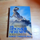 The Dinosaur Heresies New Theories Robert T. Baker Paperback Prehistoric