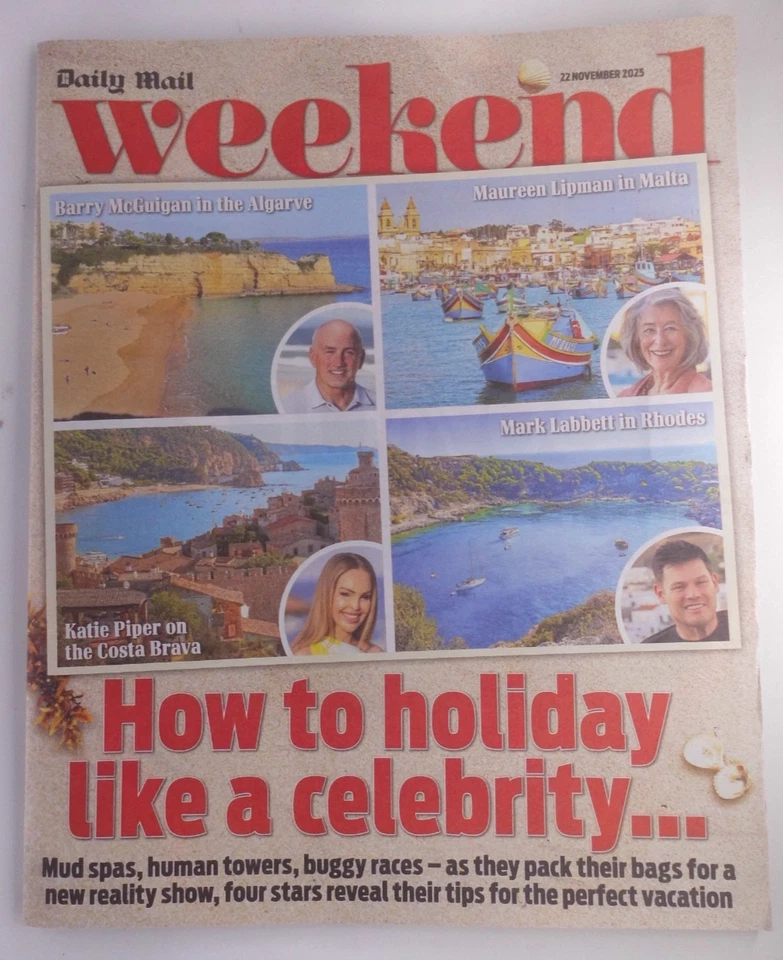 Daily Mail Weekend supplement 22nd November 2025 Holiday like a Celebrity - Image 1 of 1