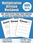 Multiplication And Division Year 6 Maths Challenge - Ages 10-11: Practice 100