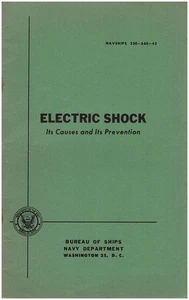 Electric Shock: Its Causes and Its Prevention (Navships 250-660-42) - Bild 1 von 2