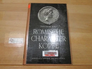 Römische Charakterköpfe : Ein Weltbild in Biographien. Theodor Birt. Die Neubear - Picture 1 of 1