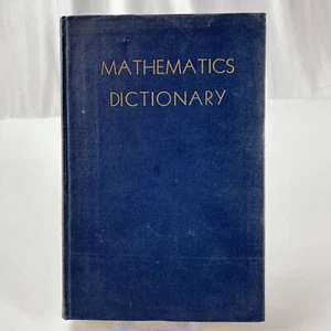Mathematics Dictionary by Glenn James & Robert C. James - 1943 Revised Edition - Picture 1 of 10
