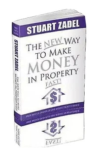 The New Way To Make Money In Property Fast by Stuart Zadel 3rd edition NEW - Picture 1 of 1
