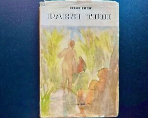 Cesare Pavese - Paesi tuoi - Prima edizione maggio 1941