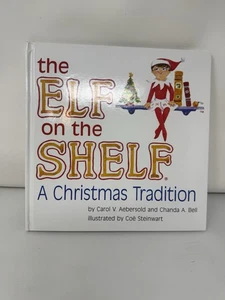 The Elf on the Shelf: A Christmas Tradition Carol V. Aebersold Picture Book Girl - Imagen 1 de 6