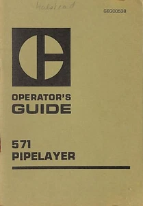 Capa de tuberías CATERPILLAR 571 ~ Guía del operador ~ 1972 ~ Manual MANUAL - Imagen 1 de 4