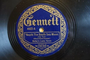 1922 BAILEYS Lucky Seven 78 'Neath The South Sea Moon US Gennett 4922 E V + - Picture 1 of 2