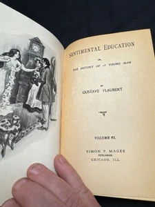 Sentimental Education Flaubert Vol VI (1904 Dunne/Magee) Vintage Hardcover - Bild 1 von 7