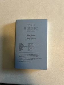 The Bridge A Horror Story John Skip Craig Spector Uncorrected Page Proofs.1991 - Picture 1 of 7