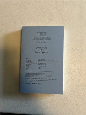 The Bridge A Horror Story John Skip Craig Spector Uncorrected Page Proofs.1991 - Image 1 of 4