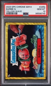 2023 Garbage Pail Kids Chrome Series 6 #245b Barbie Q. Yellow Wave /275 PSA 10 - Picture 1 of 2