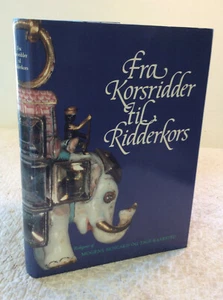 FRA KORSRIDDER TIL RIDDERKORS by Bencard and Kaarsted - 1993 - Danish Text - Imagen 1 de 8