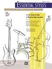 Essential Styles for the Drummer and Bassist, Bk 2: A Cross Section of Styles As