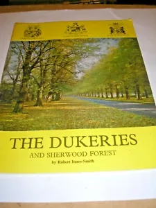 THE DUKERIES AND SHERWOOD FOREST R. INNES-SMITH 24 PAGE GUIDE BOOK UNDATED - Picture 1 of 2