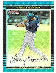 Larry Barnes 2002 Bowman Chrome Rookie Refractor #152 /500 Anaheim Angels Topps