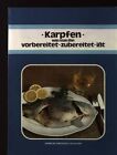 Karpfen: Wie man ihn vorbereitet, zubereitet, isst Bayerische Landesanstalt fr 