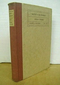 How's Business? by Merle Thorpe Signed First Edition 1931 Hardcover - Picture 1 of 2