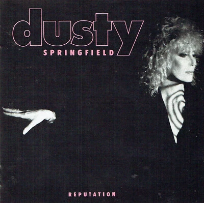 (CD)  Dusty Springfield  - Reputation - In Private, Arrested By You, u.a. - Bild 1 von 2