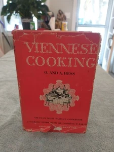 Viennese Cooking by O. and A. Hess  2nd Printing 1955 Hard Cover  - Imagen 1 de 14