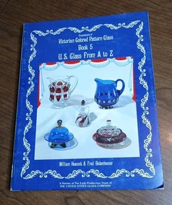 Encyclopedia Of Victorian Colored Pattern Glass Book 5 US Glass From A To Z - Bild 1 von 10