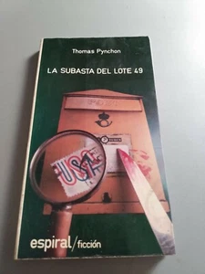 Thomas Pynchon - La subasta del Lote 49 - 1a edición - Espiral Fundamentos 1976 - Picture 1 of 4