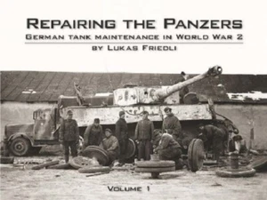 Friedli: Repairing the Panzers 1 Panzerinstandsetzung Panzer VI Tiger I Neu - Picture 1 of 1