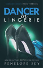 Penelope Sky Dancer in Lingerie (Paperback) Beyond Buttons
