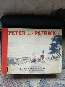 Vintage 1947 Peter and Patrick Hardback Childern's Book Dudley Morris Rare Find - Picture 1 of 9