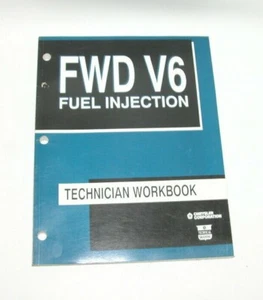 Chrysler FWD V6 Fuel Injection Technicians Workbook Copy Right 1997 #C1 - Picture 1 of 3
