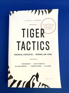 TIGER TACTICS : STRATÉGIES PUISSANTES POUR DES CABINETS D'AVOCATS GAGNANTS par Jay Ruane & Ryan - Photo 1/2