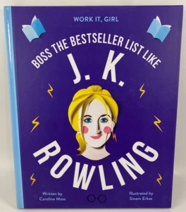 Work It, Girl: Boss the Bestseller List Like J.K. Rowling By Caroline Moss - Bild 1 von 9