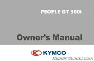Kymco People GT 300i Scooter Owners Manual - Picture 1 of 1
