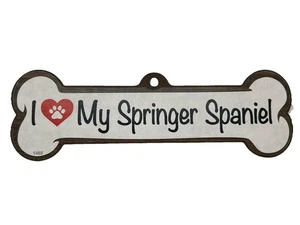 Scandical - I Love My Springer Spaniel Dog Bone Shaped Sign WDB1469 - Picture 1 of 3