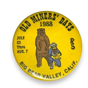 1988 Old Miners Days Button Big Bear Valley California  July 23 - Aug 7 RS Vtg - Imagen 1 de 4