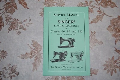 Manual de servicio raro para máquinas de coser Singer de clases 66, 99, 185 Foto 1 de 4