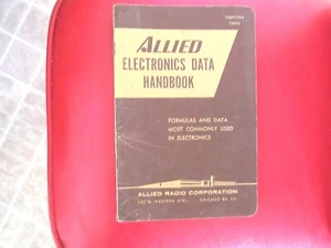 VINTAGE 1960 ALLIED ELECTRONICS DATA HANDBOOK ALLIED RADIO CORPORATION - Bild 1 von 3