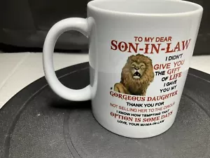SON IN LAW GIFT OF LIFE MOTHER DAUGHTER LION CIRCUS FUNNY JOKE COFFEE MUG - Picture 1 of 2