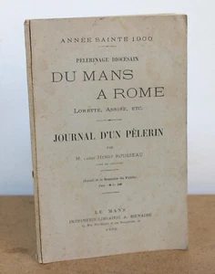 Pèlerinage diocésain du Mans à Rome M. L'abbé Henry Rousseau 1900 - Bild 1 von 5