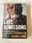 Late Admissions Confessions Of A Black Conservative Uncorrected Proof 31A